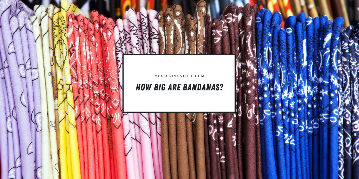 How Big Are Bandanas?