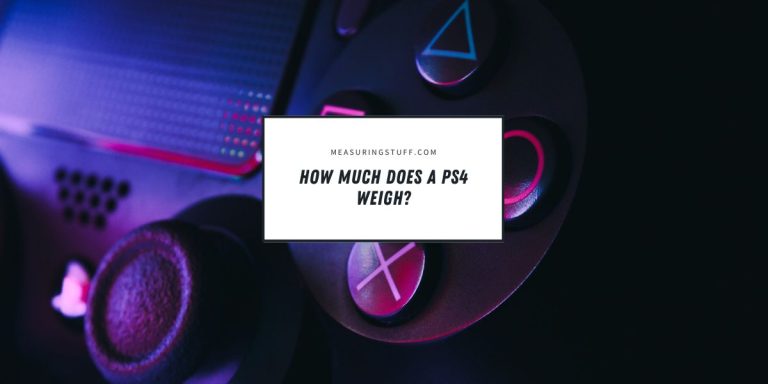 How Much Does A PS4 Weigh?