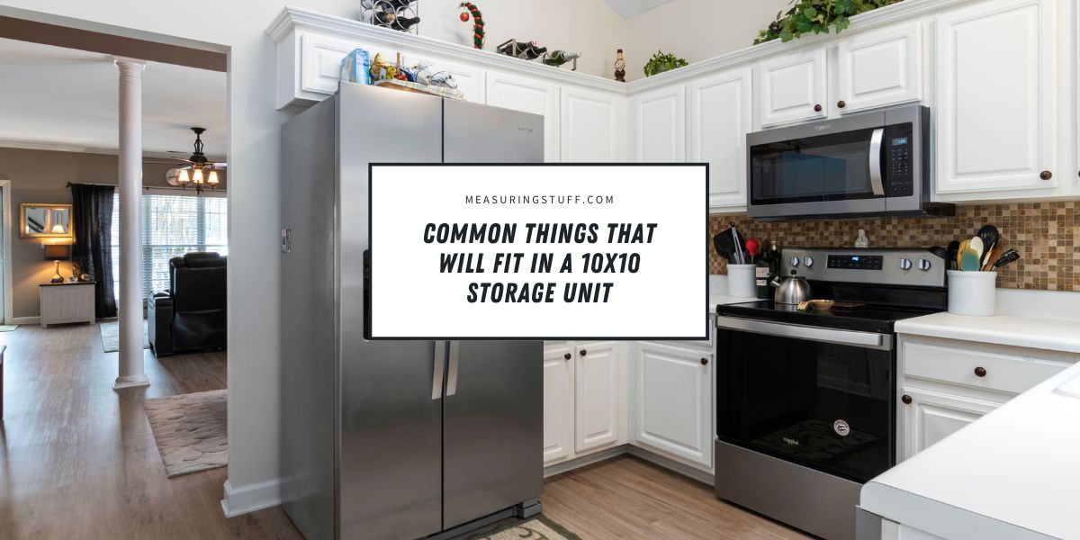 Common Things That Will Fit In A 10x10 Storage Unit