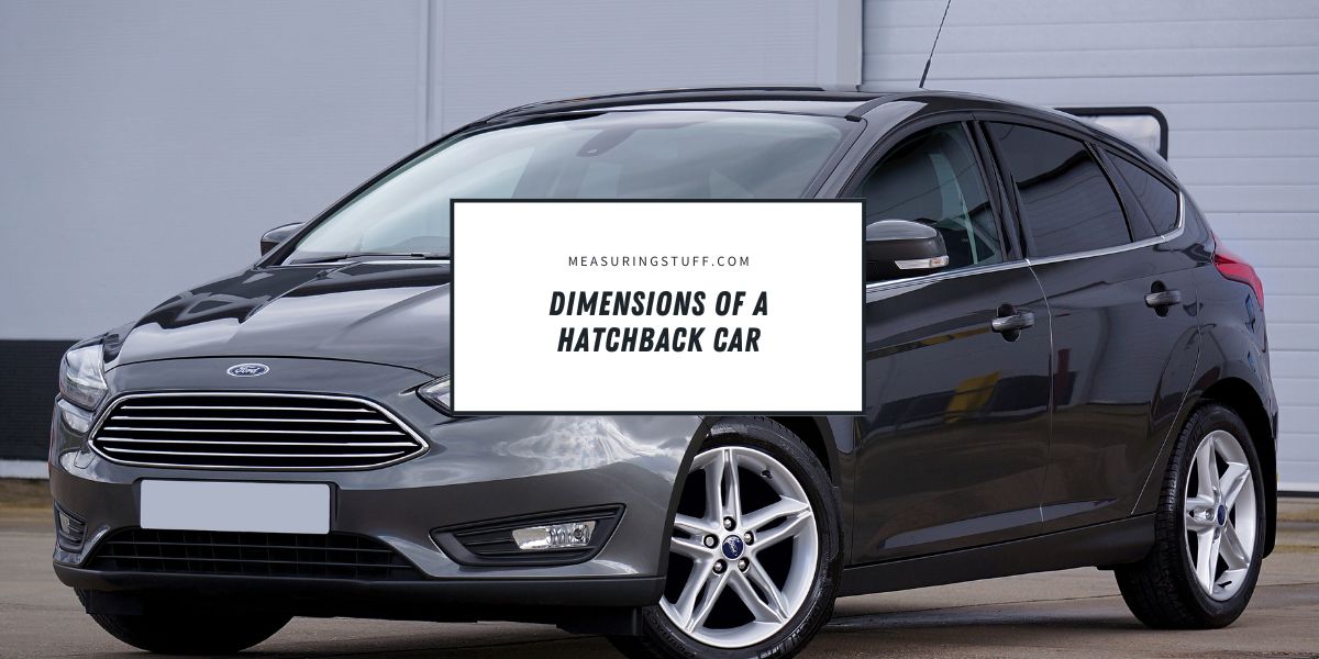 Dimensions Of A Hatchback Car