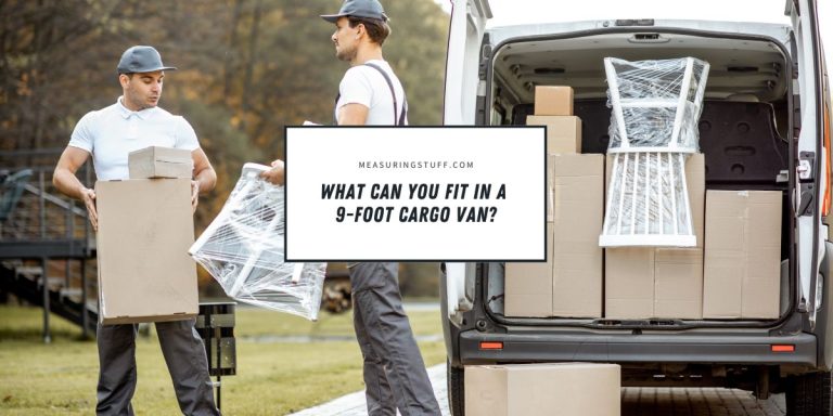 What Can You Fit In A 9-Foot Cargo Van?