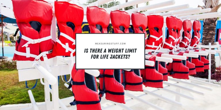 Is There A Weight Limit For Life Jackets?