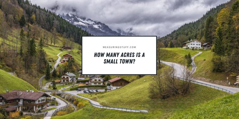 How Many Acres Is A Small Town?