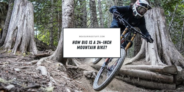 How Big Is A 24-Inch Mountain Bike?