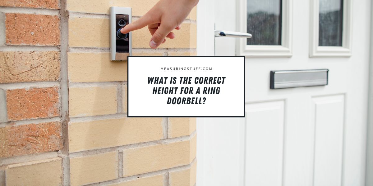 What Is The Correct Height For A Ring Doorbell?