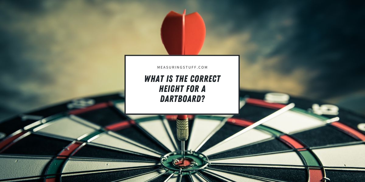 What Is The Correct Height For A Dartboard?