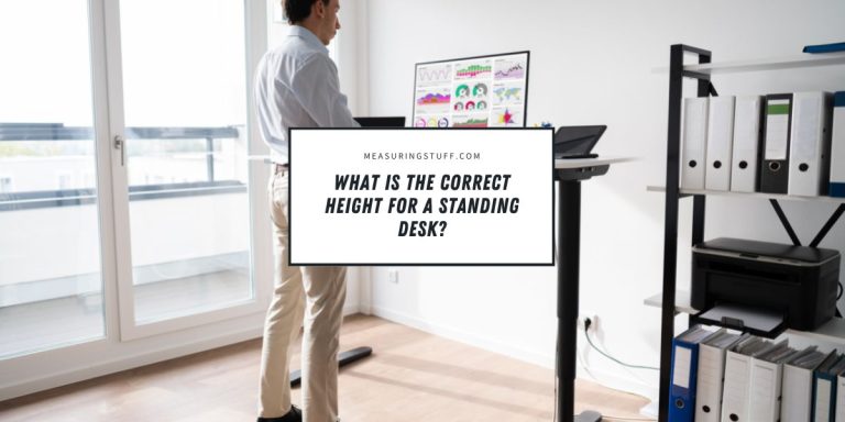 What Is The Correct Height For A Standing Desk?