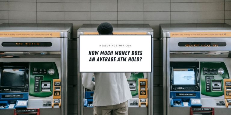 How Much Money Does An Average ATM Hold?