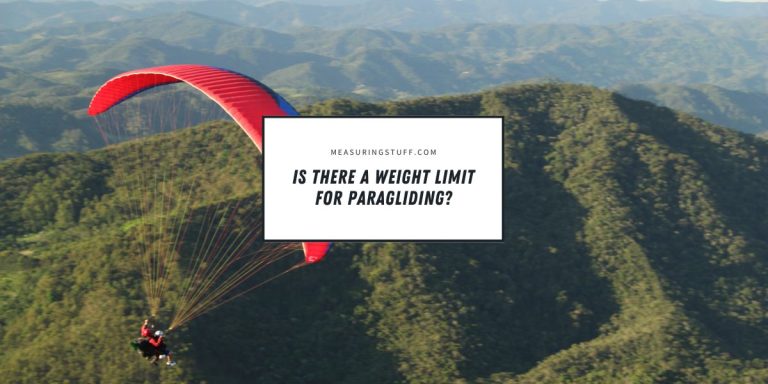 Is There A Weight Limit For Paragliding?