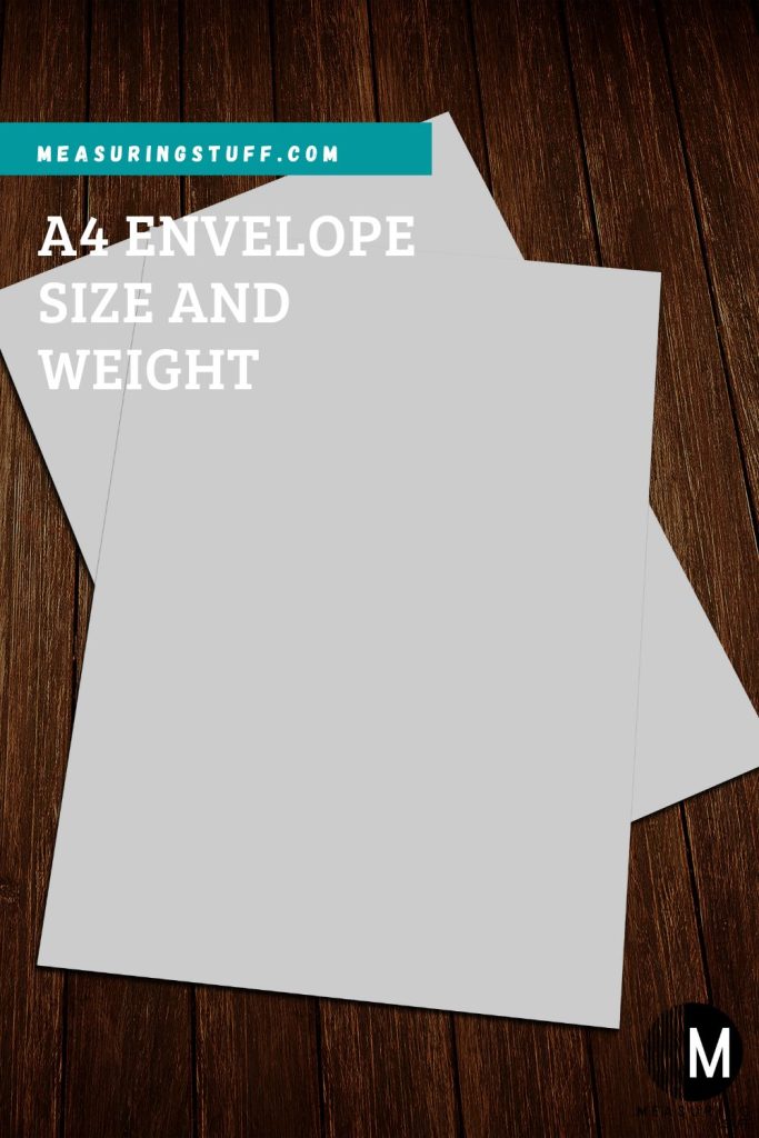 A4 Envelope Size And Weight
