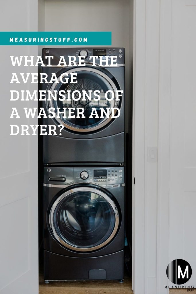 What Are The Average Dimensions Of A Washer And Dryer?