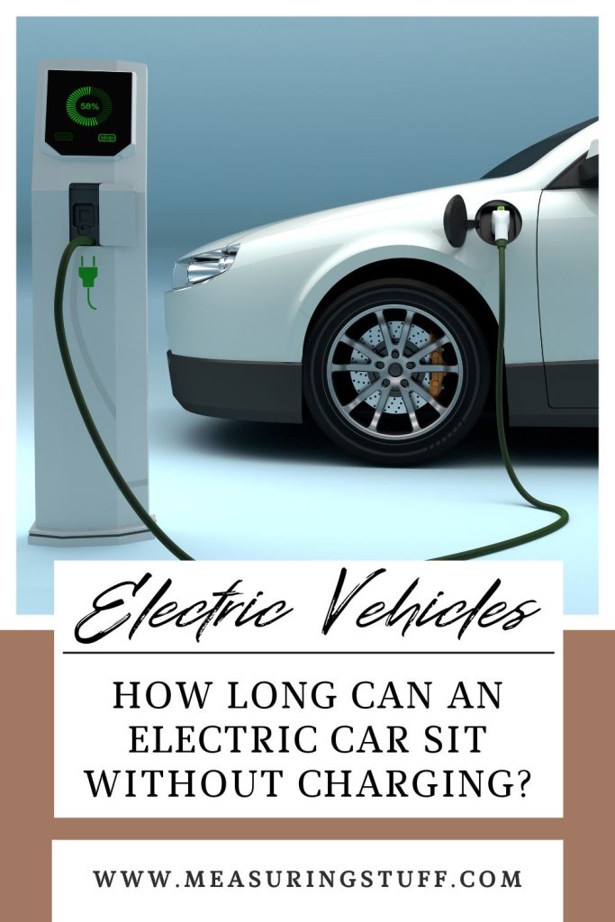 How Long Can An Electric Car Sit Without Charging?
