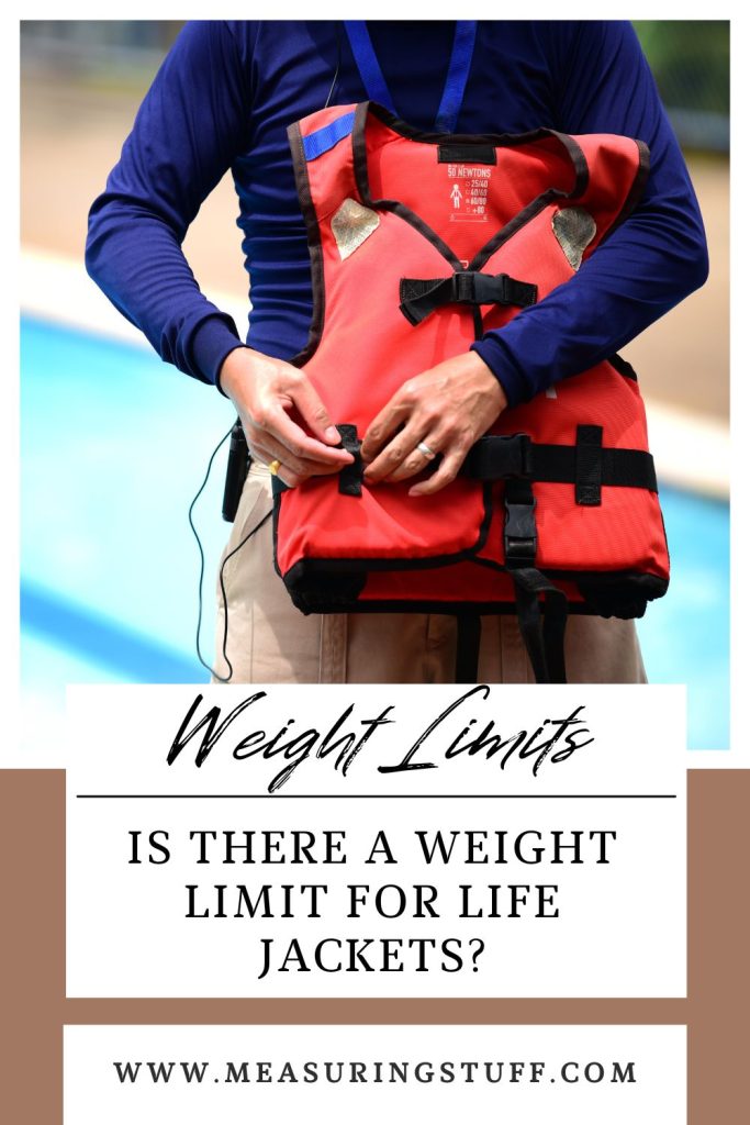 Is There A Weight Limit For Life Jackets?