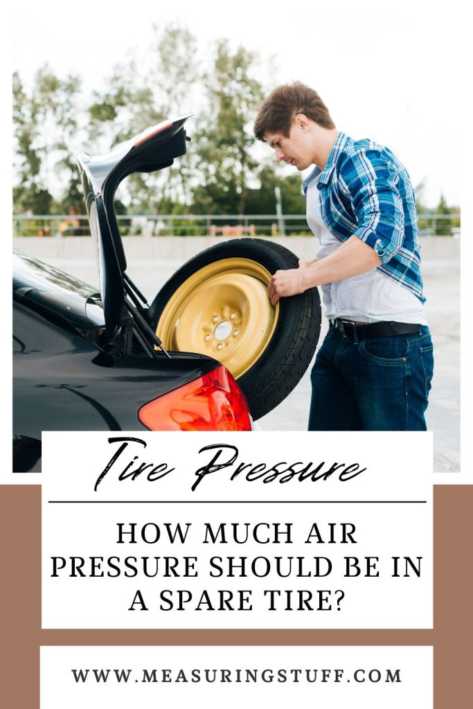 How Much Air Pressure Should Be In A Spare Tire?