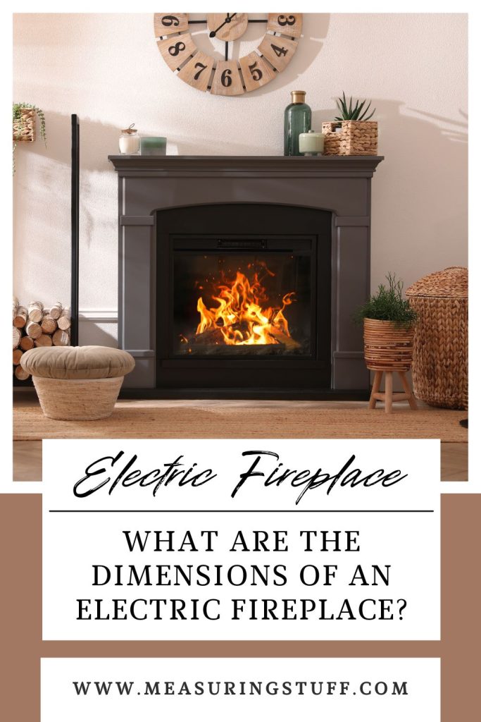What Are The Dimensions Of An Electric Fireplace?